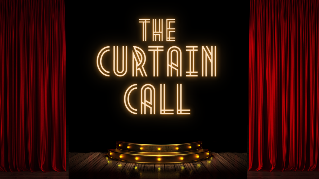 The Curtain Call Series