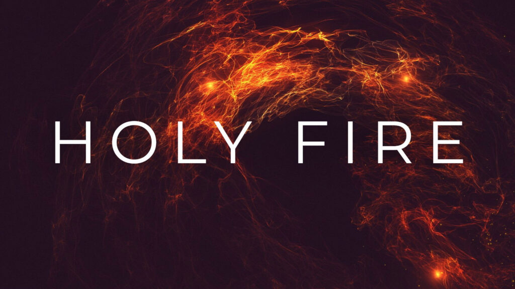 Holy Fire Series